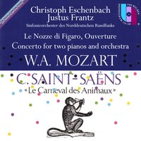 Le Nozze Di Figaro, K. 492: Overture - Christoph Eschenbach & Justus Frantz & Вольфганг Амадей Моцарт