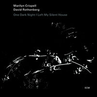 Companion: Silcence - Marilyn Crispell & David Rothenberg