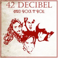The Real Deal - 42 Decibel