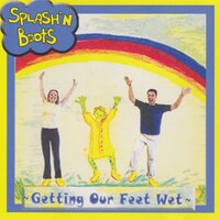 I'm Not Perfect Yet - Splash'N Boots