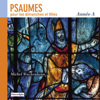Psaume 147 "Glorifie le Seigneur, Jérusalem !" (Corps et Sang du Christ, année A) - Bertrand Lemaire & Ensemble vocal Hilarium & Michel Duvet