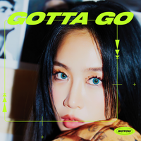 GOTTA GO - Soyou