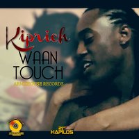 Waan F*ck - Kiprich