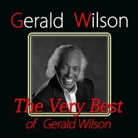 Moment of Truth - Gerald Wilson