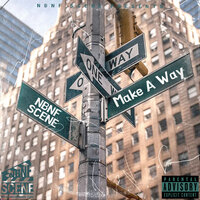 Make a Way - NBNF SCENE