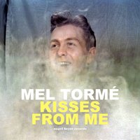 The Lady's in Love with You - Mel Torme