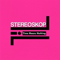 Lay Down - Stereoskop