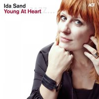 Don't Let It Bring You Down - Ida Sand feat. Per Texas Johansson with Ola Gustafsson, Jesper Nordenström, Dan Berglund & Christer Jansson & Ida Sand & Dan Berglund & Jesper Nordenstrom & Christer Jansson & Ola Gustafsson