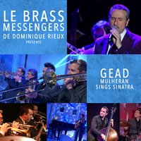 I've Got You Under My Skin - Gead Mulheran & Brass Messengers de Dominique Rieux