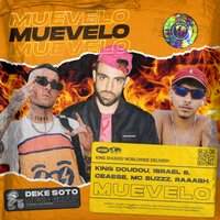 Muévelo - Israel B & Ceaese & King Doudou & Raaash & MC Buzzz