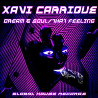 That Feeling - Xavi Carrique