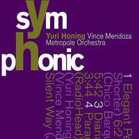Elegant People - Metropole Orchestra & Vince Mendoza & Yuri Honing