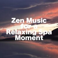 My World - Relaxing Spa Music & Spa & Spa & Spa Music Consort