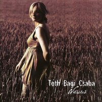 Őrizd Az Álmom - Csaba Toth Bagi