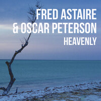 You're Easy to Dance With - Oscar Peterson & Fred Astaire & Ирвинг Берлин