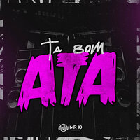 Ta Bom, Ata - DJ CAVAGLIERI & MC ZKW & MC CAROL 011