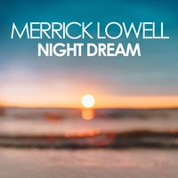 No More Lies - Merrick Lowell & NOMAD