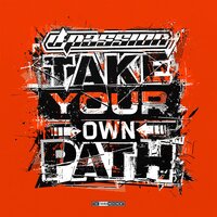 Take Your Own Path - D-Passion
