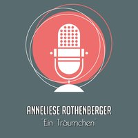 Wunderbar, wie nie ein Wunder war - Anneliese Rothenberger