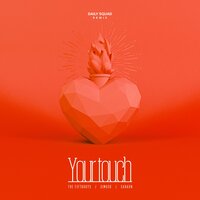Your Touch - Daily Squad & The FifthGuys & Simock & Caravn