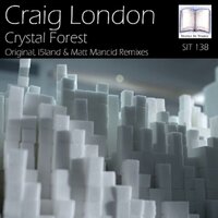 Crystal Forest - Craig London