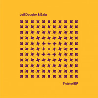 Twisted - Jeff Dougler & Balu & Demuir