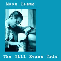I Fall in Love Too Easily - Bill Evans Trio
