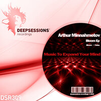 Bloom - Arthur Minnahmetov