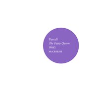 The Fairy Queen, Z. 629 , Act III: Song - Ye Gentle Spirits of the Air - Джованни Габриели & Paul McCreesh & Генри Пёрселл