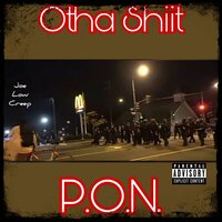 Otha Shiiit - Dj Stf & Creepa & Joe & Lowwkeyy