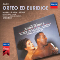 Gluck: Orfeo ed Euridice, Wq. 30 / Act 2 - "Misero giovane" - John Eliot Gardiner & Derek Lee Ragin & English Baroque Soloists & Monteverdi Choir & Кристоф Виллибальд Глюк