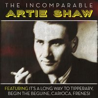It's A Long Way To Tipperary - Artie Shaw
