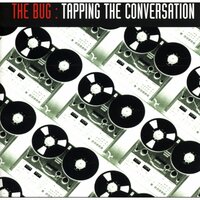 Seduction And Betrayal - The Bug