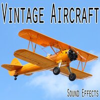 A Group of Vintage Prop Planes Fly By - Sound Ideas
