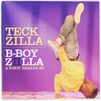 Jealous B-Boy - Teck Zilla