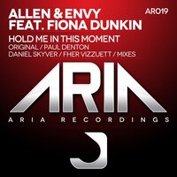 Hold Me In This Moment - Allen & Fiona Dunkin & Fher Vizzuett