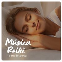 Música Reiki para Despertar - El Alma