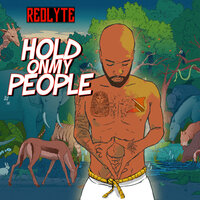 Hold on My People - RedLyte