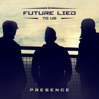 Born in Silence - Future Lied to Us