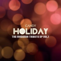 Holiday - CANDY