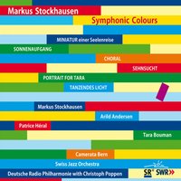 Tanzendes Licht - Markus Stockhausen, Camerata Bern und SJO & Markus Stockhausen & Swiss Jazz Orchestra & Camerata Bern