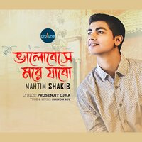 Bhalobese More Jabo - Mahtim Shakib