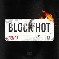 Block Hot - Tempa