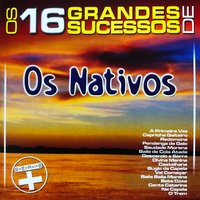 Saudade Morena - Os Nativos