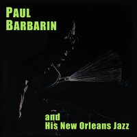 Darktown Srutters' Ball - Paul Barbarin