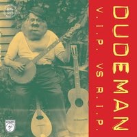 Leave It - Dudeman