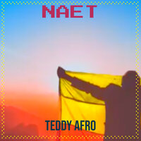 Naet - Teddy Afro