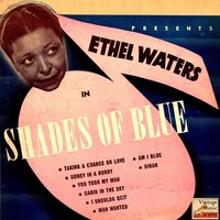 Dinah - Ethel Waters & J. C. Heard & George Treadwell & Al McKibbon & Mary Osborne & Ray Perry