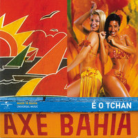 Tchan Na Selva - É O Tchan