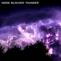 Thunder Surround Noise Blocker - Discovery Nature Soundscapes & Discovery Soundscapes & Thunder Soundscapes & Discovery Nature Sound & Discovery White Noise & White Noise Soundscapes